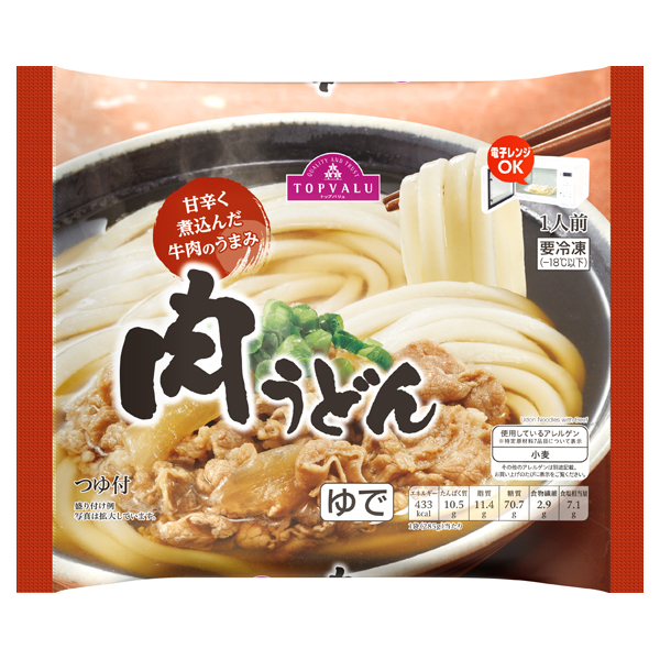 甘辛く煮込んだ牛肉のうまみ 肉うどん イオンのプライベートブランド Topvalu トップバリュ イオンのプライベートブランド Topvalu トップバリュ