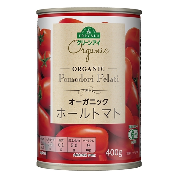 Organic Pomodori Pelati オーガニック ホールトマト イオンのプライベートブランド Topvalu トップバリュ イオンのプライベートブランド Topvalu トップバリュ